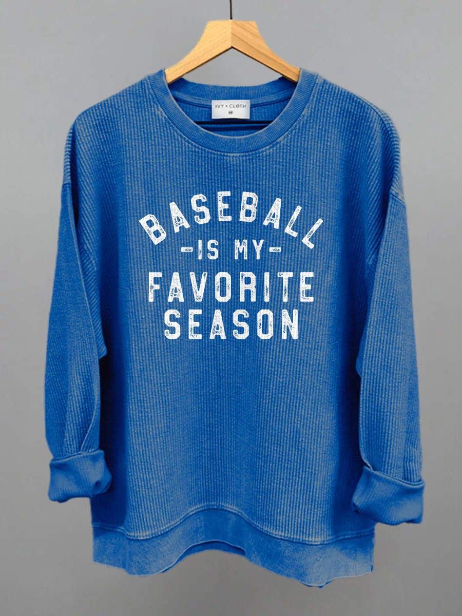 Baseball Is My Favorite Season