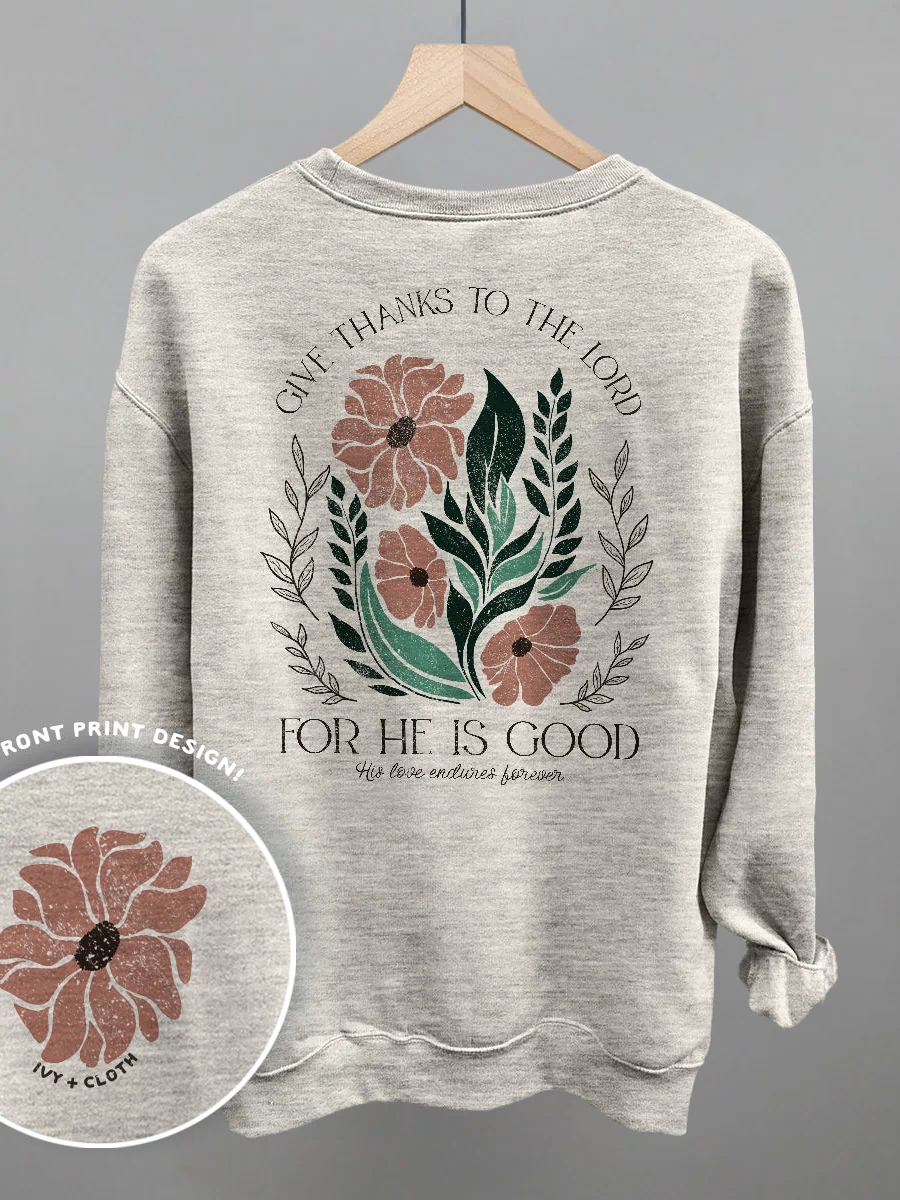 Give Thanks To The Lord Floral (Back Print)