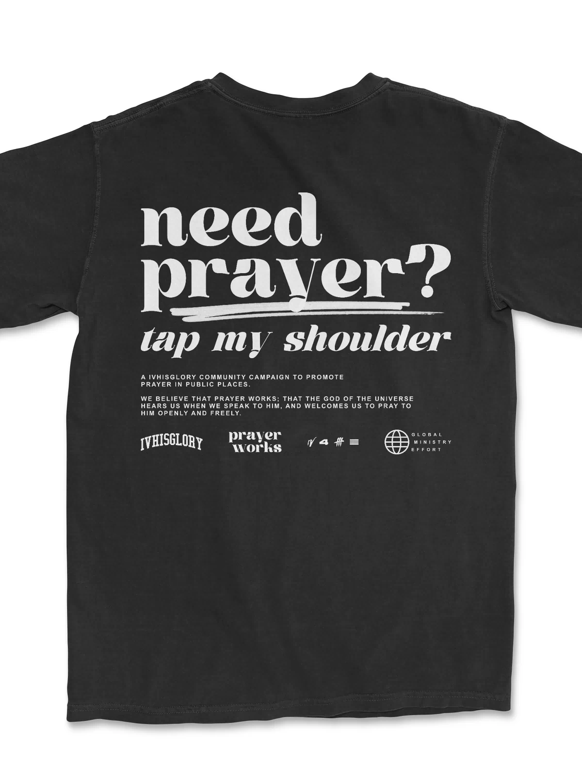 Prayer Works Campaign Tee