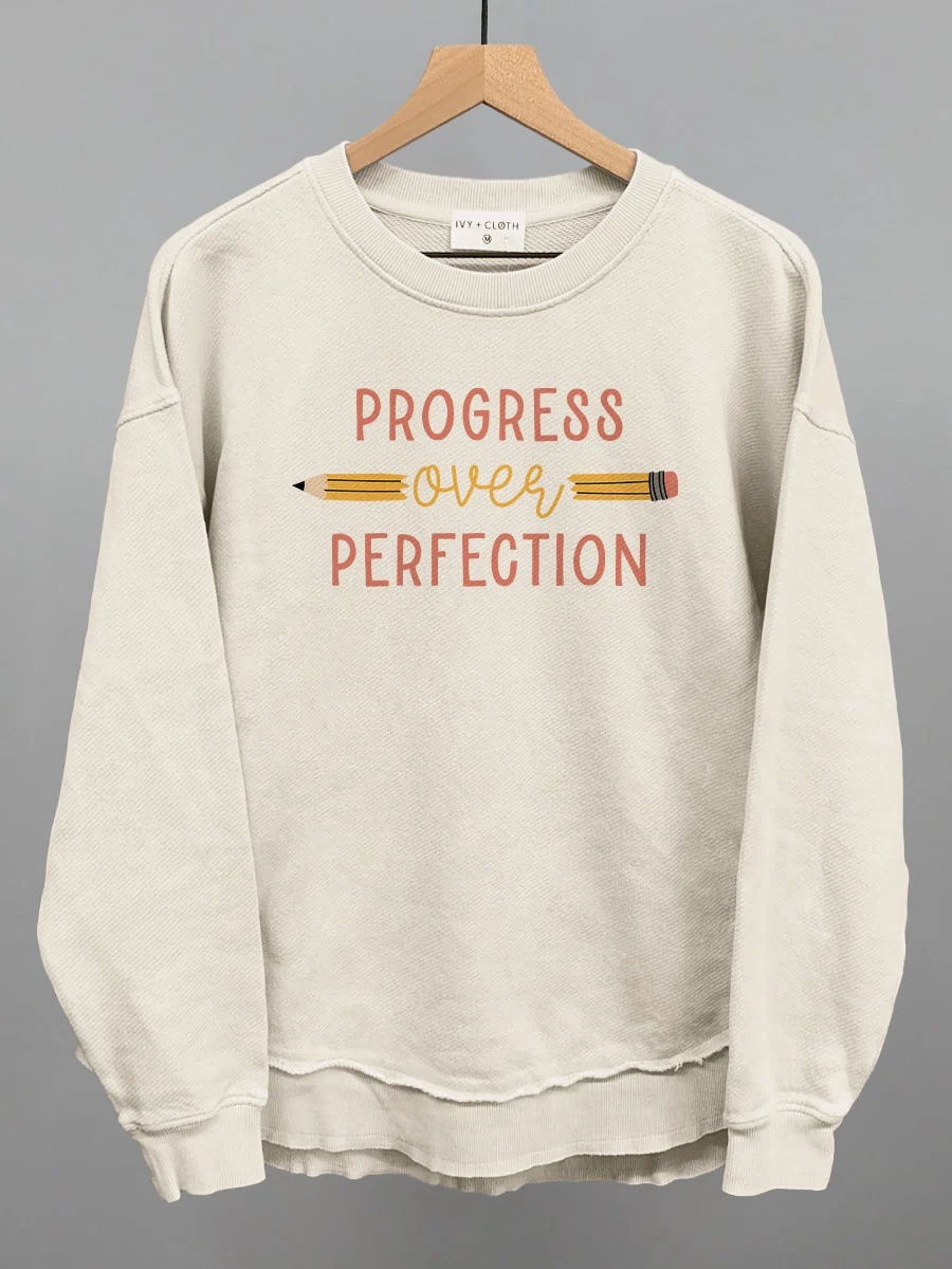 Progress Over Perfection