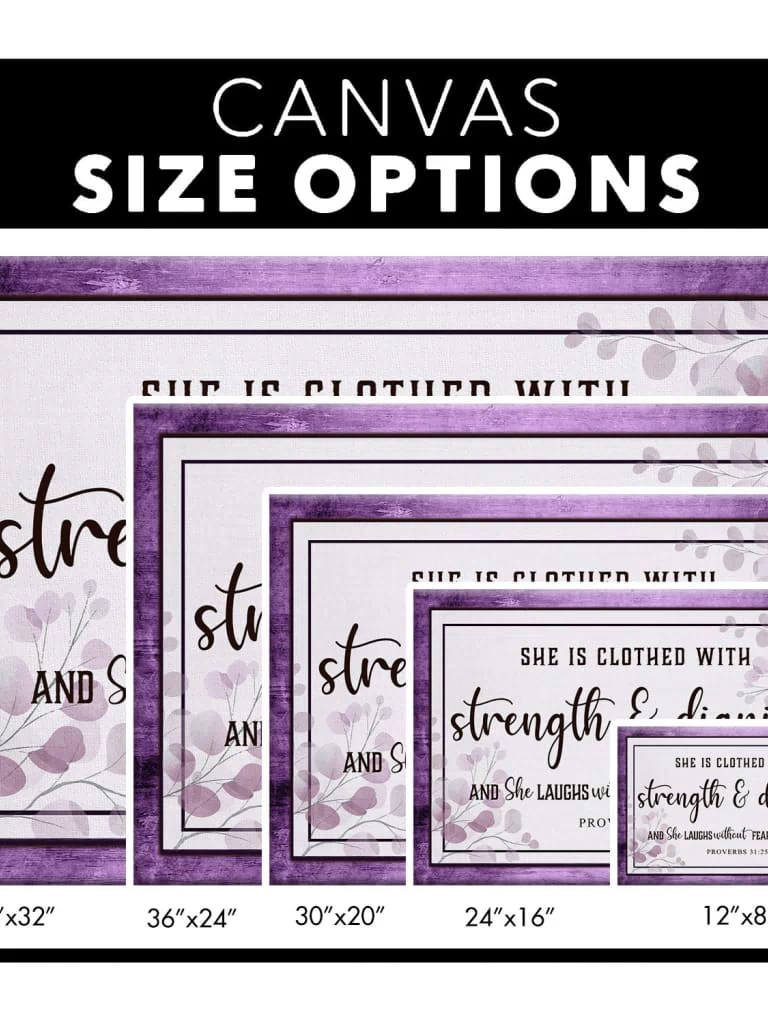 Christian wall decor with Proverbs 31:25, "She is clothed with strength & dignity," framed in a purple wooden border / canvas size options.