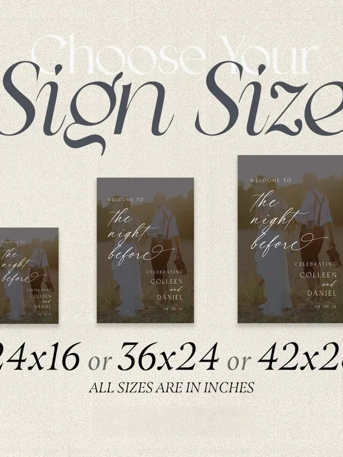 The Night Before Wedding Sign, Photo Rehearsal Dinner Sign, Rehearsal Dinner Welcome Sign - SpeedyOrders