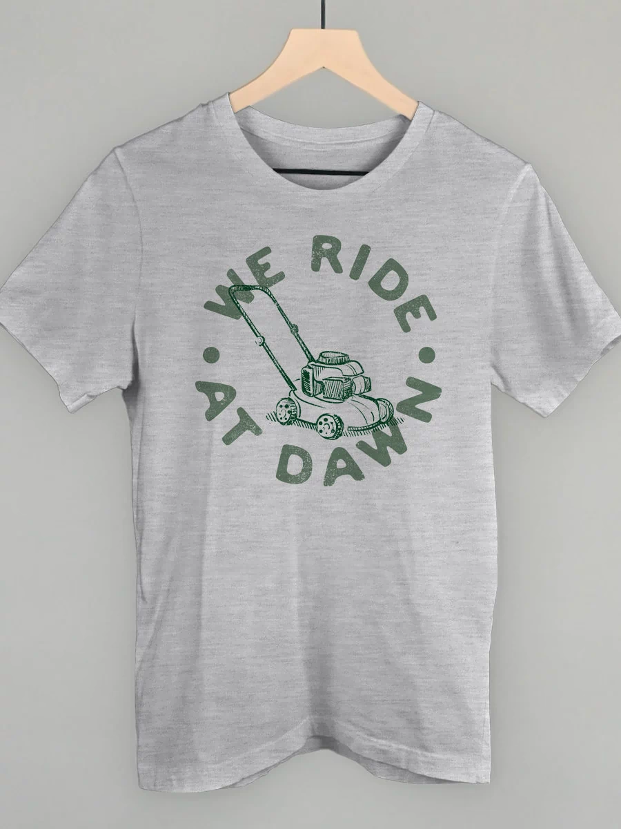 We Ride At Dawn